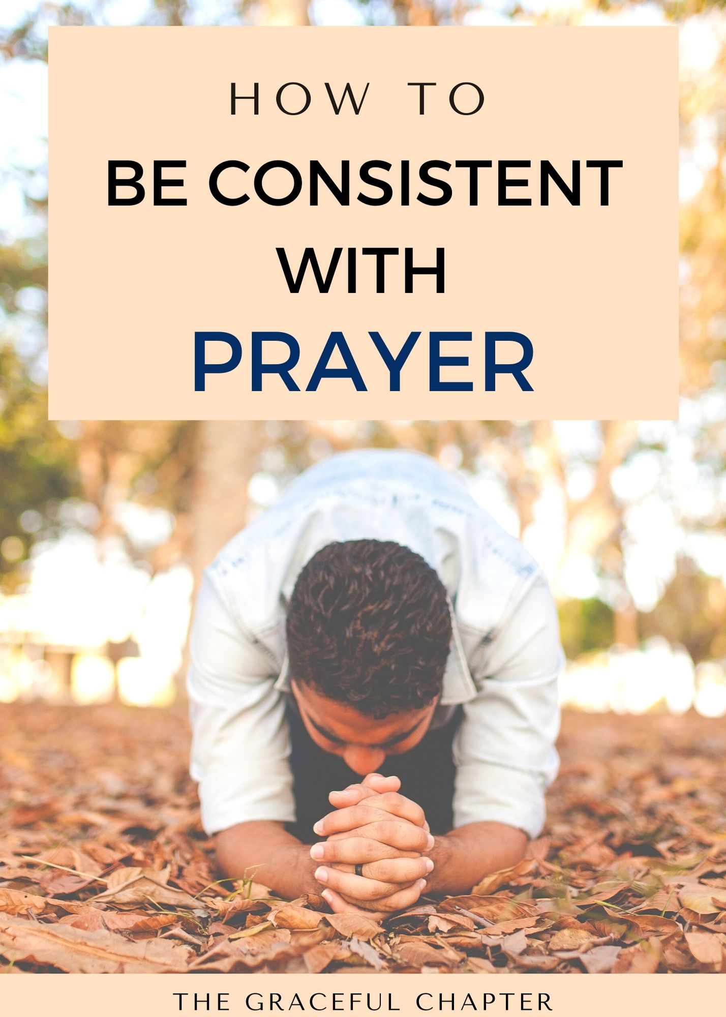 be consistent with prayer