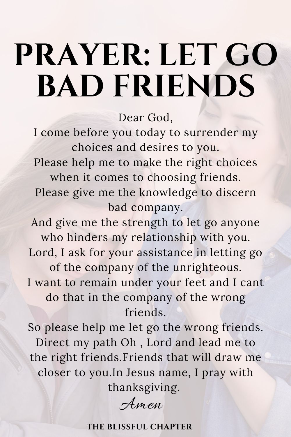 prayer to let go bad friends
