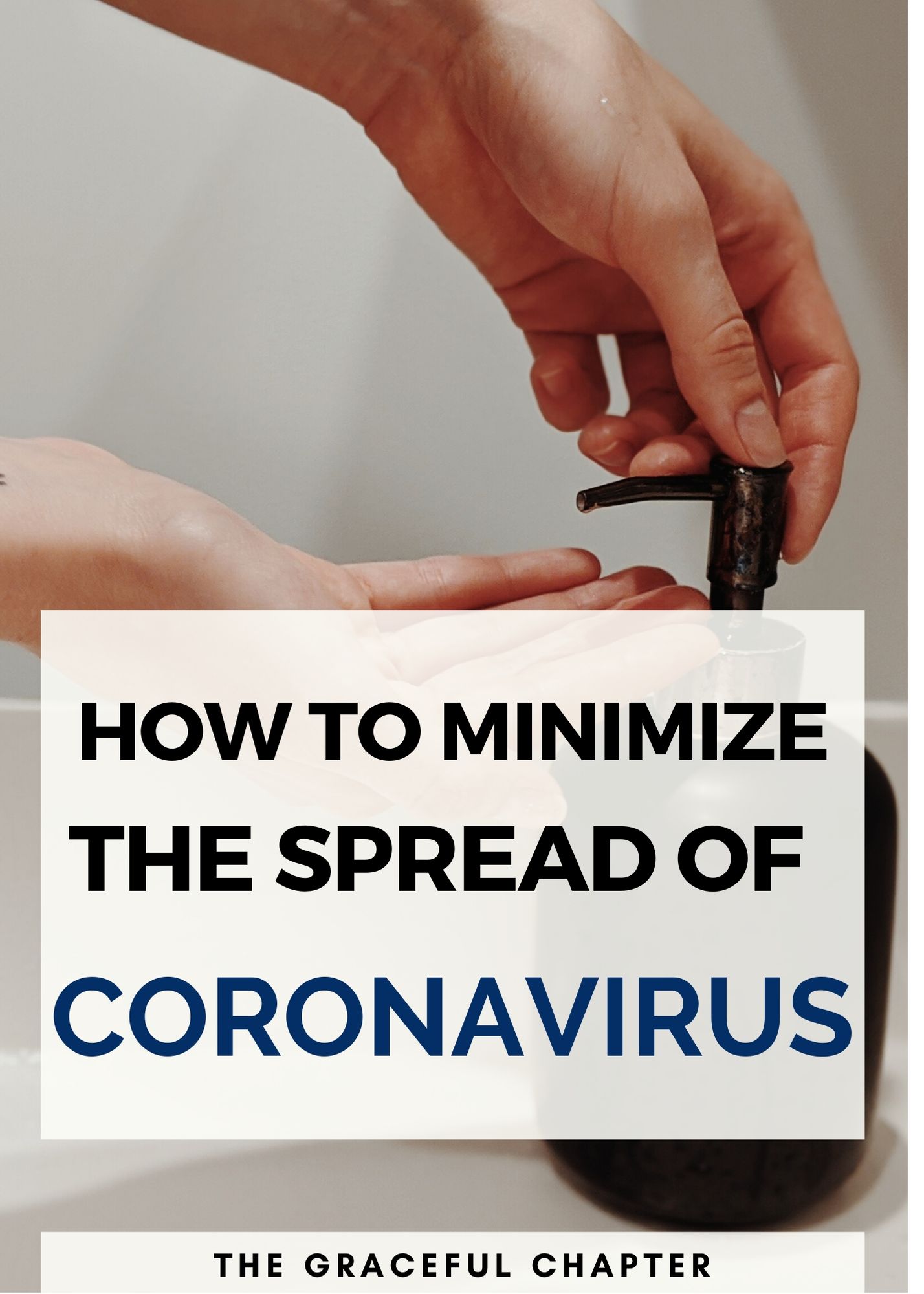 ways to minimize the spread of coronavirus