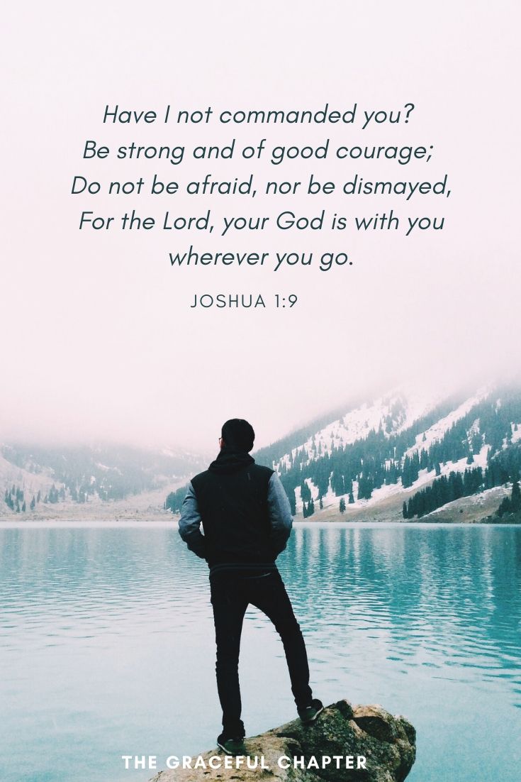 Be strong and of good courage