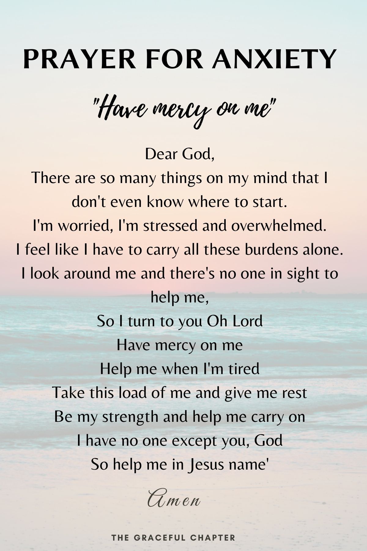 Prayer for anxiety - have mercy on me