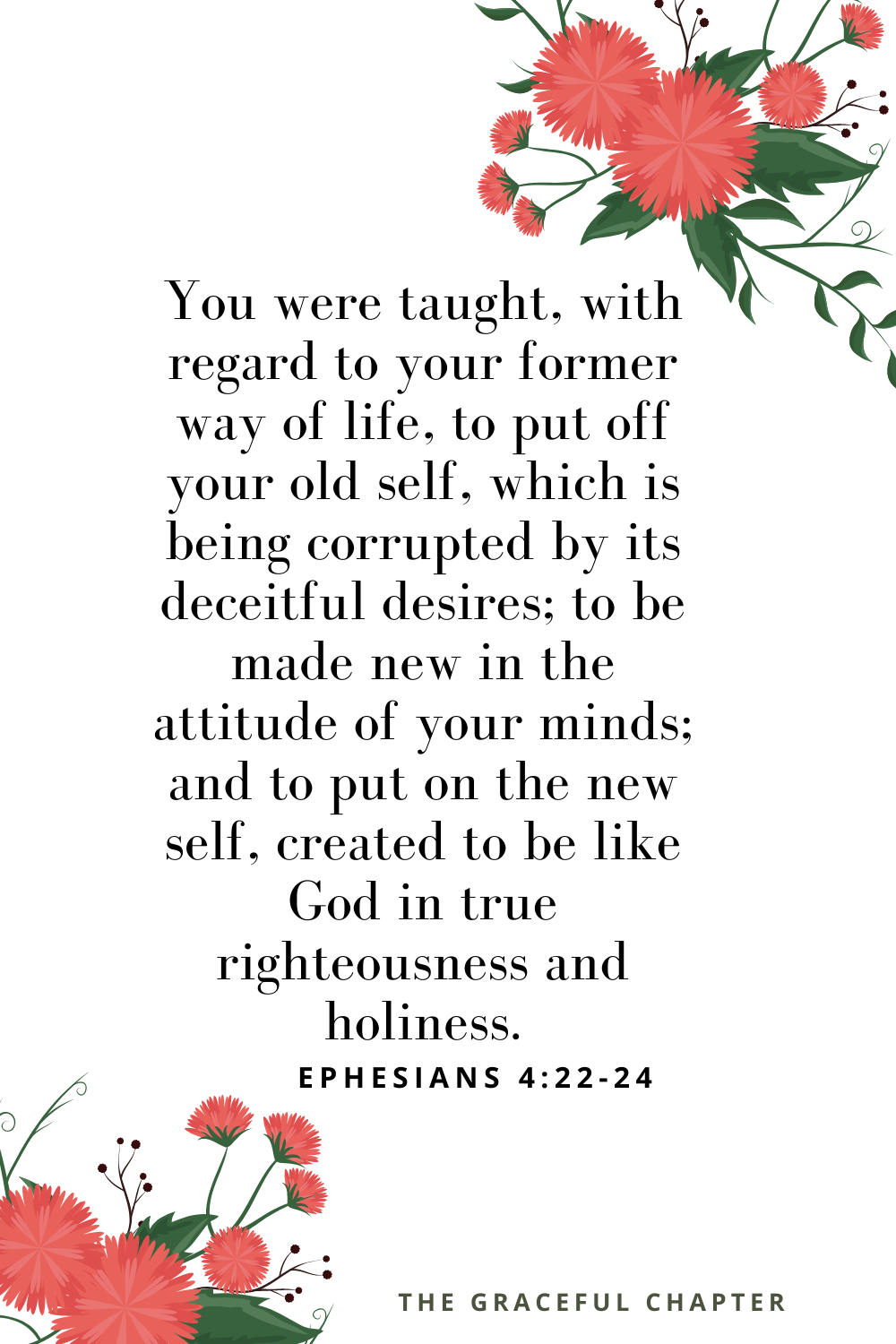 Bible verses on new beginnings Ephesians 4:22-24