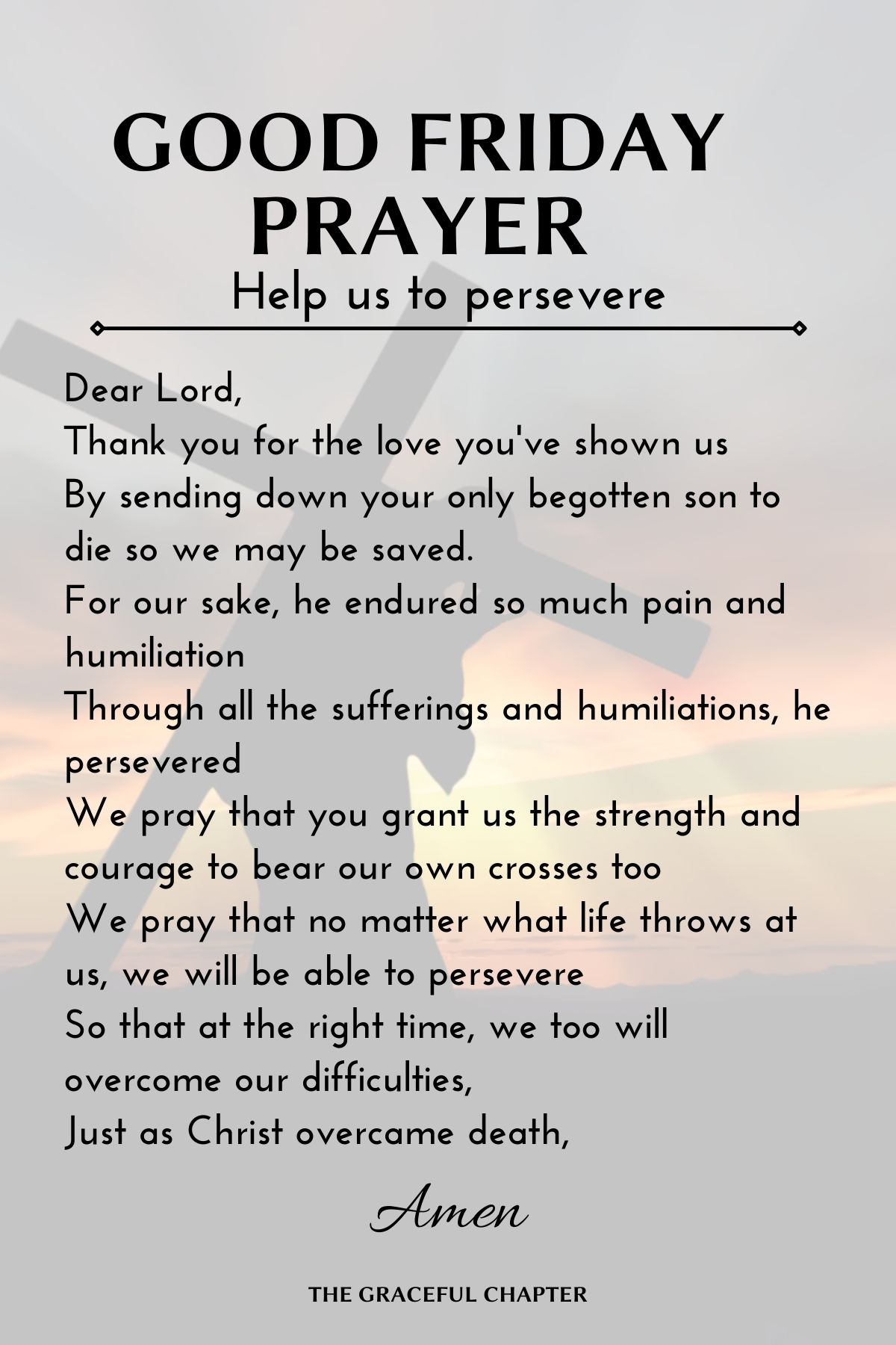 Good Friday Prayer - Help us to persevere