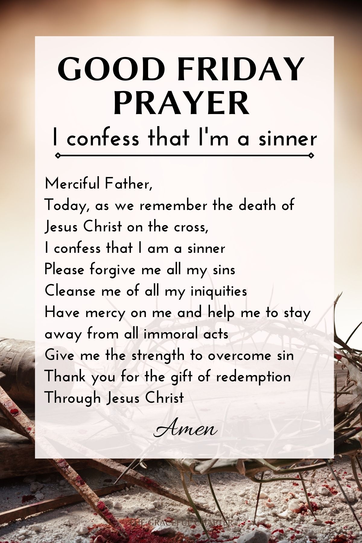 Good Friday Prayer - I confess that I'm a sinner