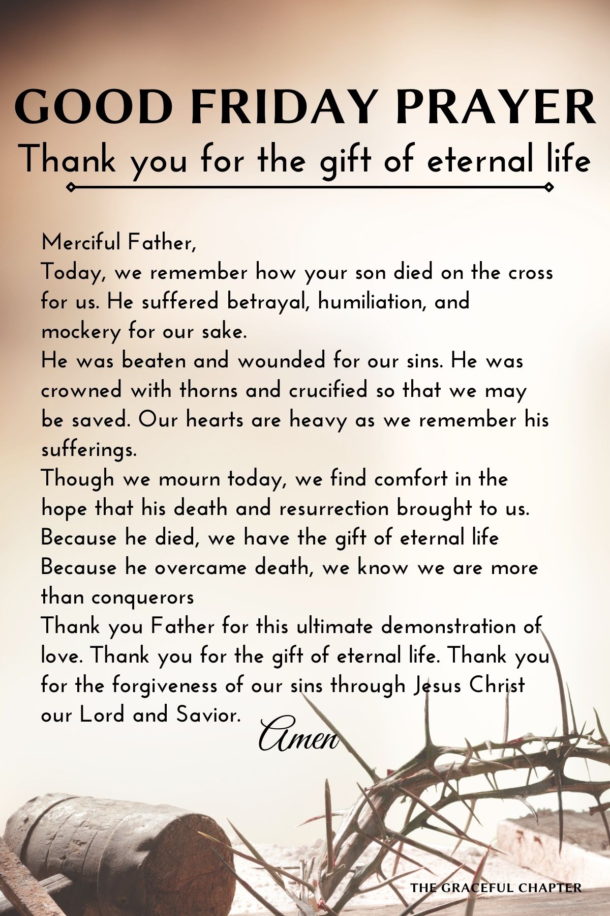 Thank you for the gift of eternal life