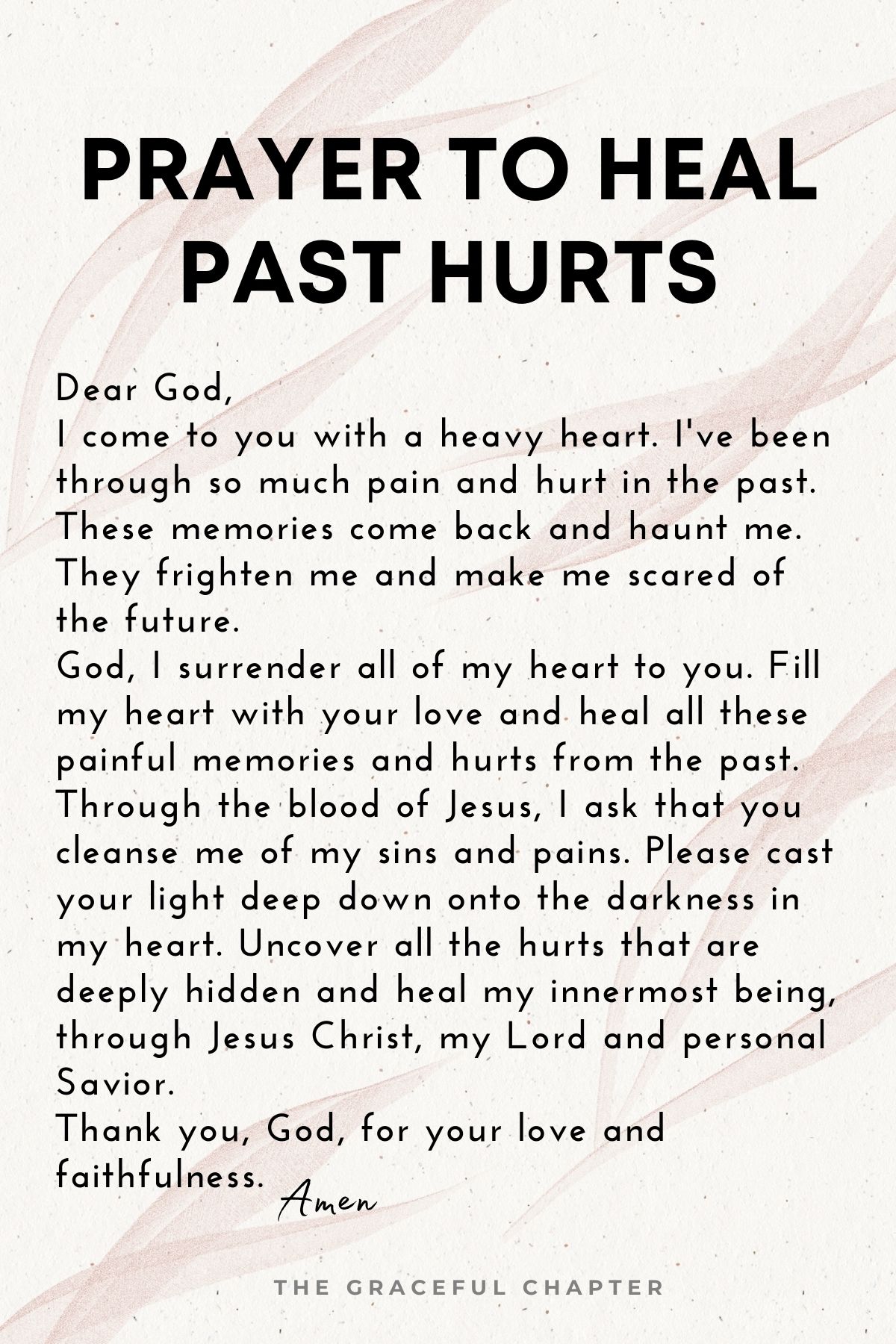 Prayer to heal past hurts - prayers for healing