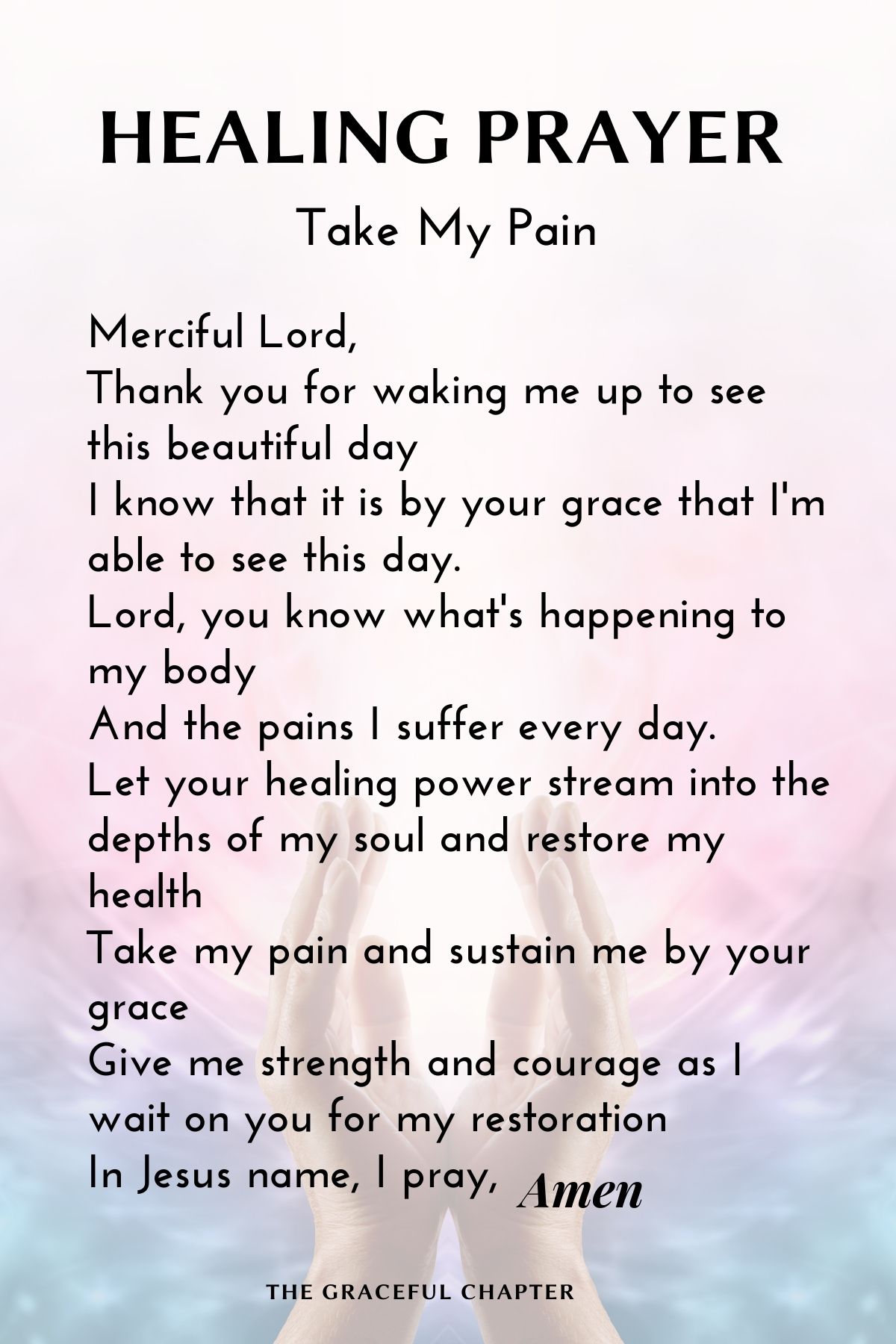 Healing prayer - Take my pain