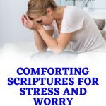 60 Good Bible Verses For Stress And Anxiety Relief