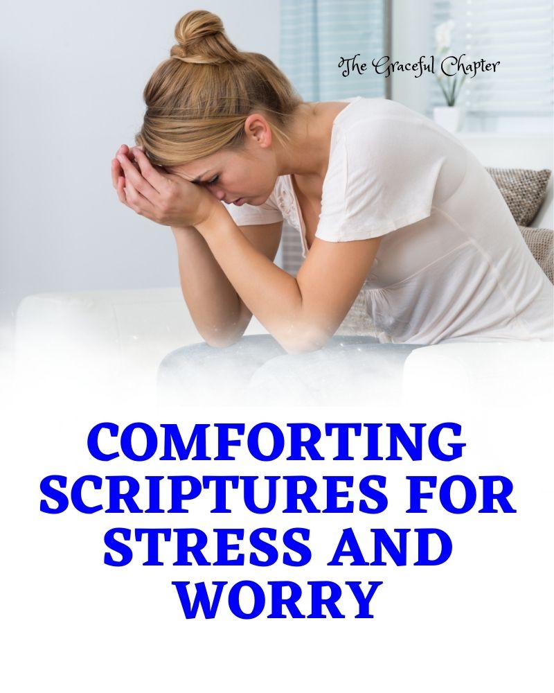 60 Good Bible Verses For Stress And Anxiety Relief