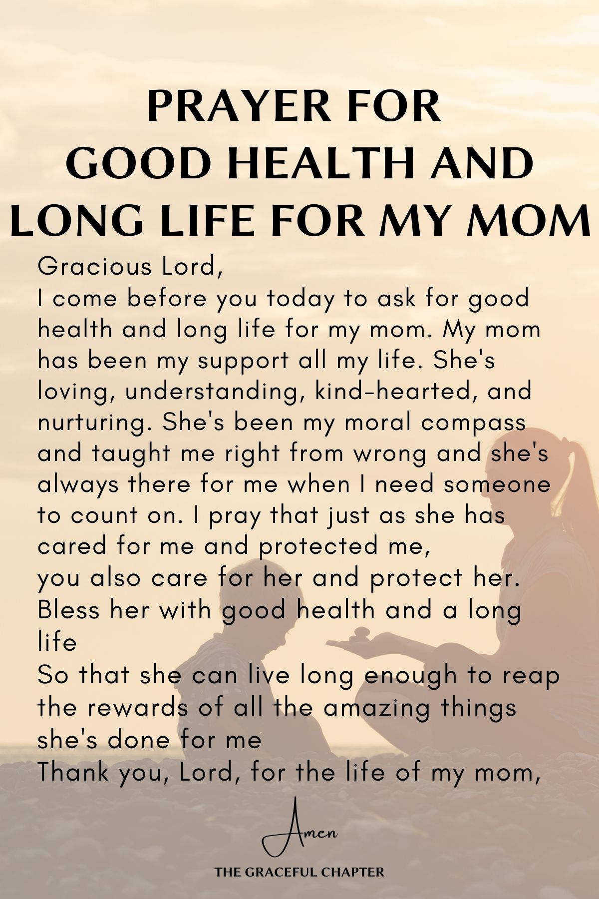 Prayer for good health and long life for my mom