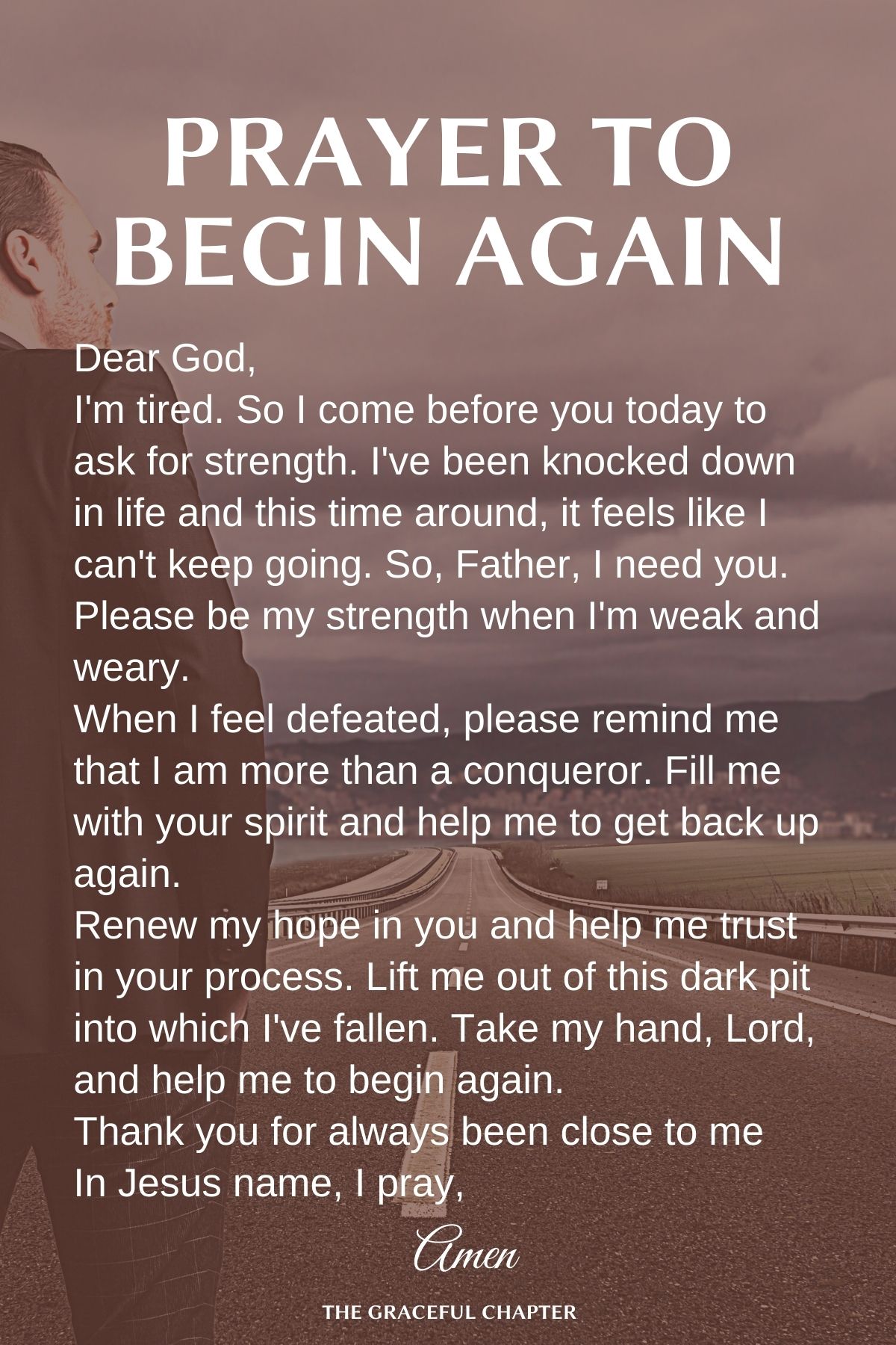 Prayer to begin again