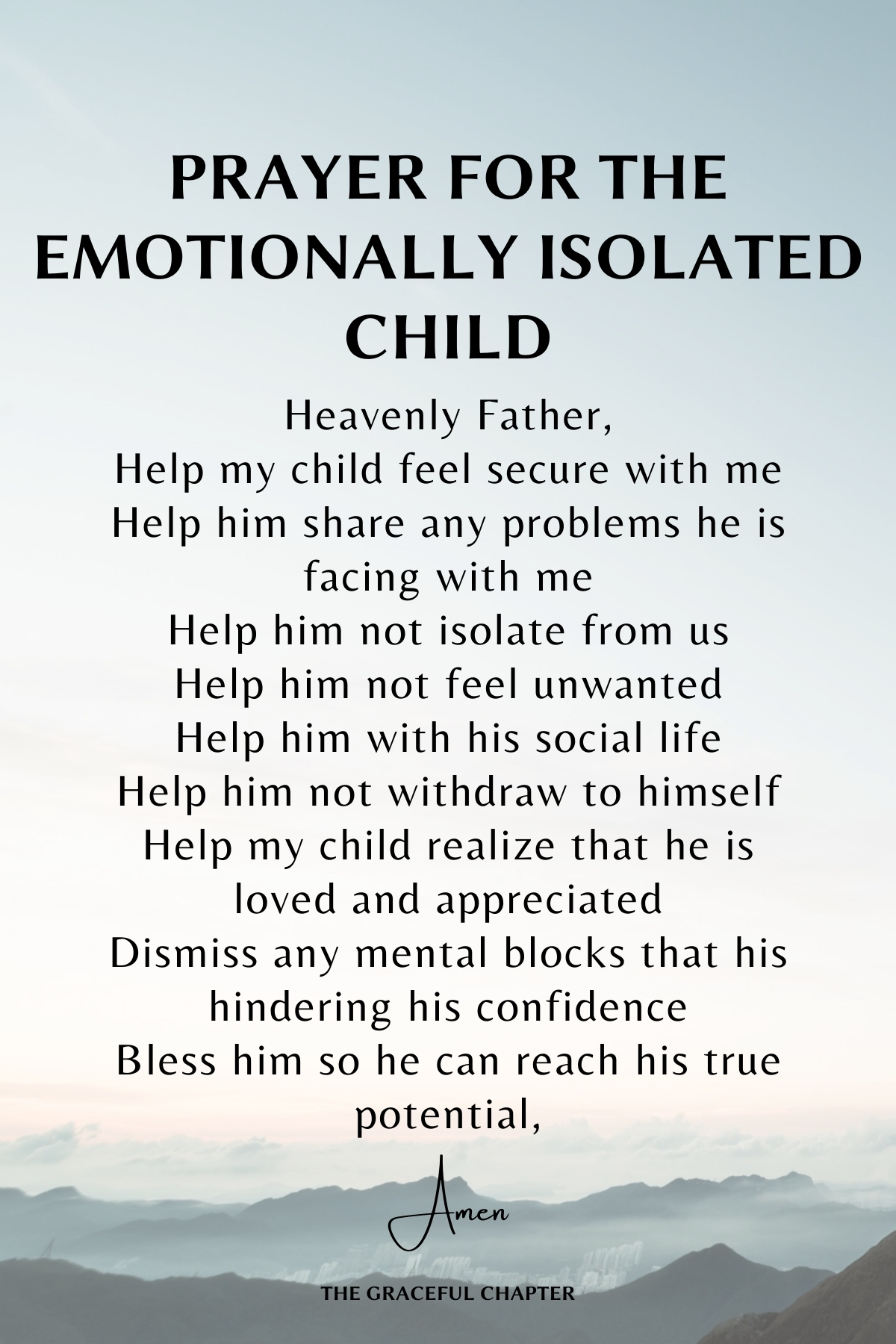 Prayer for the emotionally isolated child