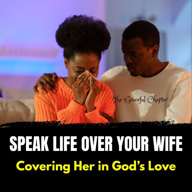 13 Prayers For Your Wife