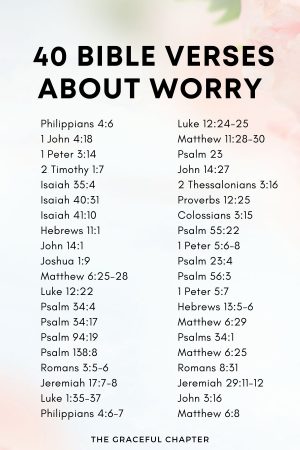 41 Bible Verses About Worrying - The Graceful Chapter