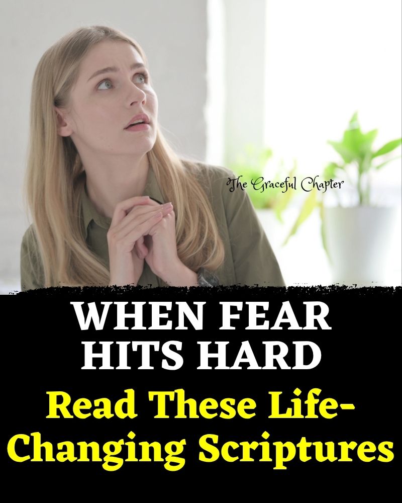 35 Bible Verses For Overcoming Fear