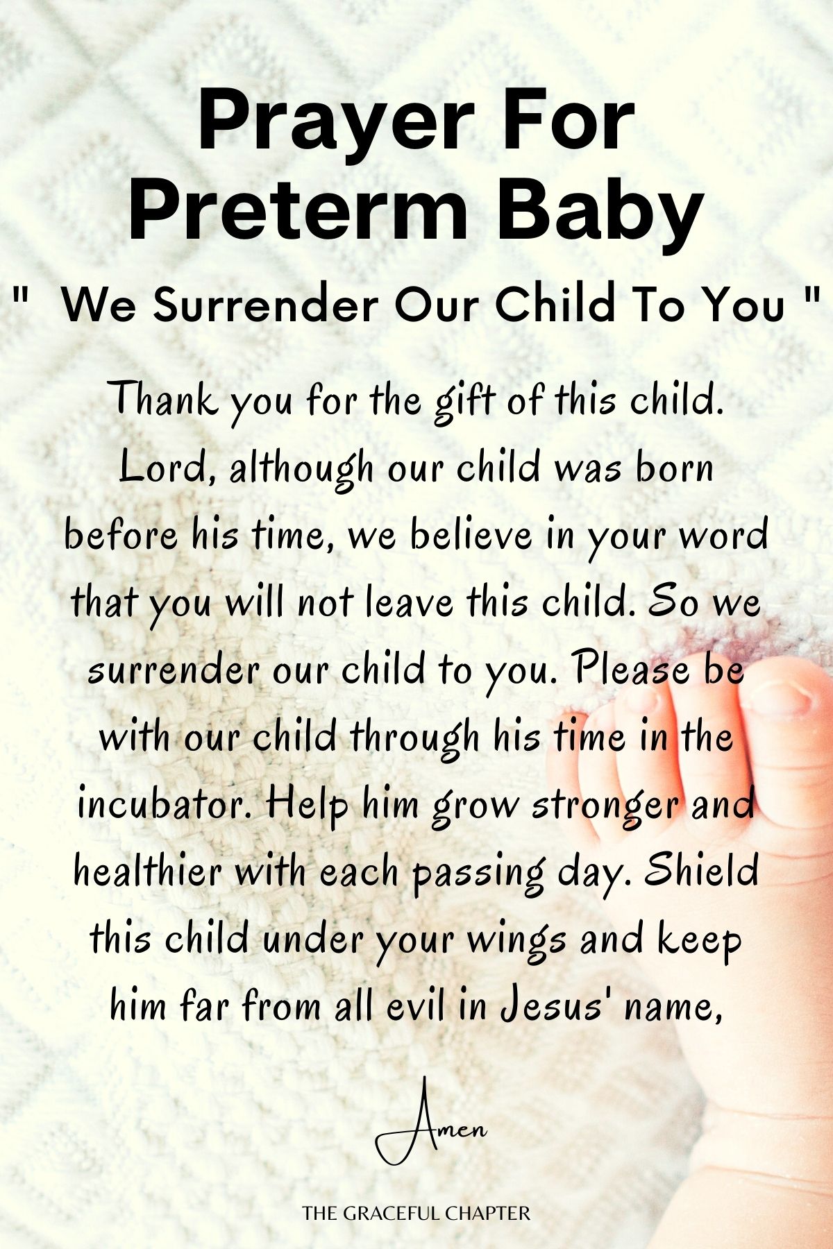  We surrender our child to you- preterm baby prayer