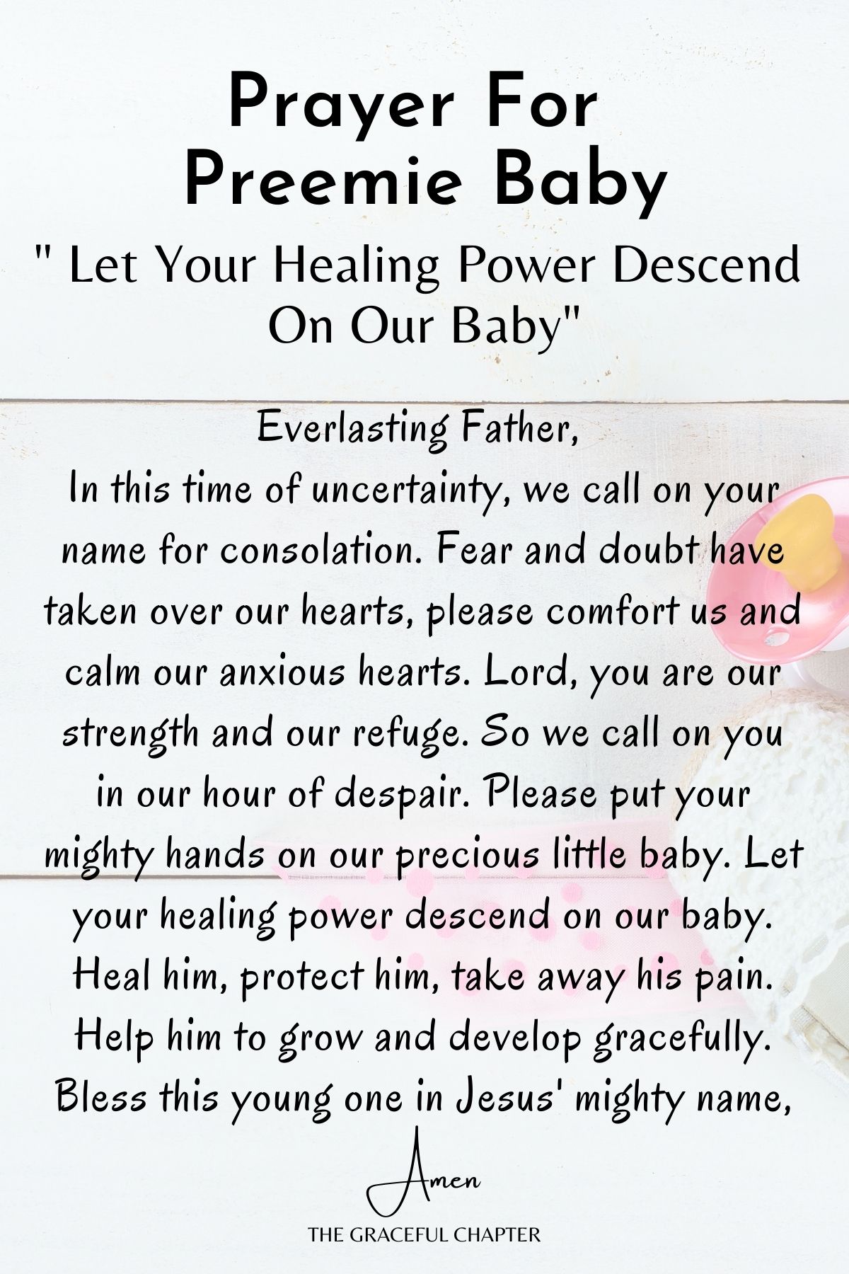  Let your healing power descend on our baby