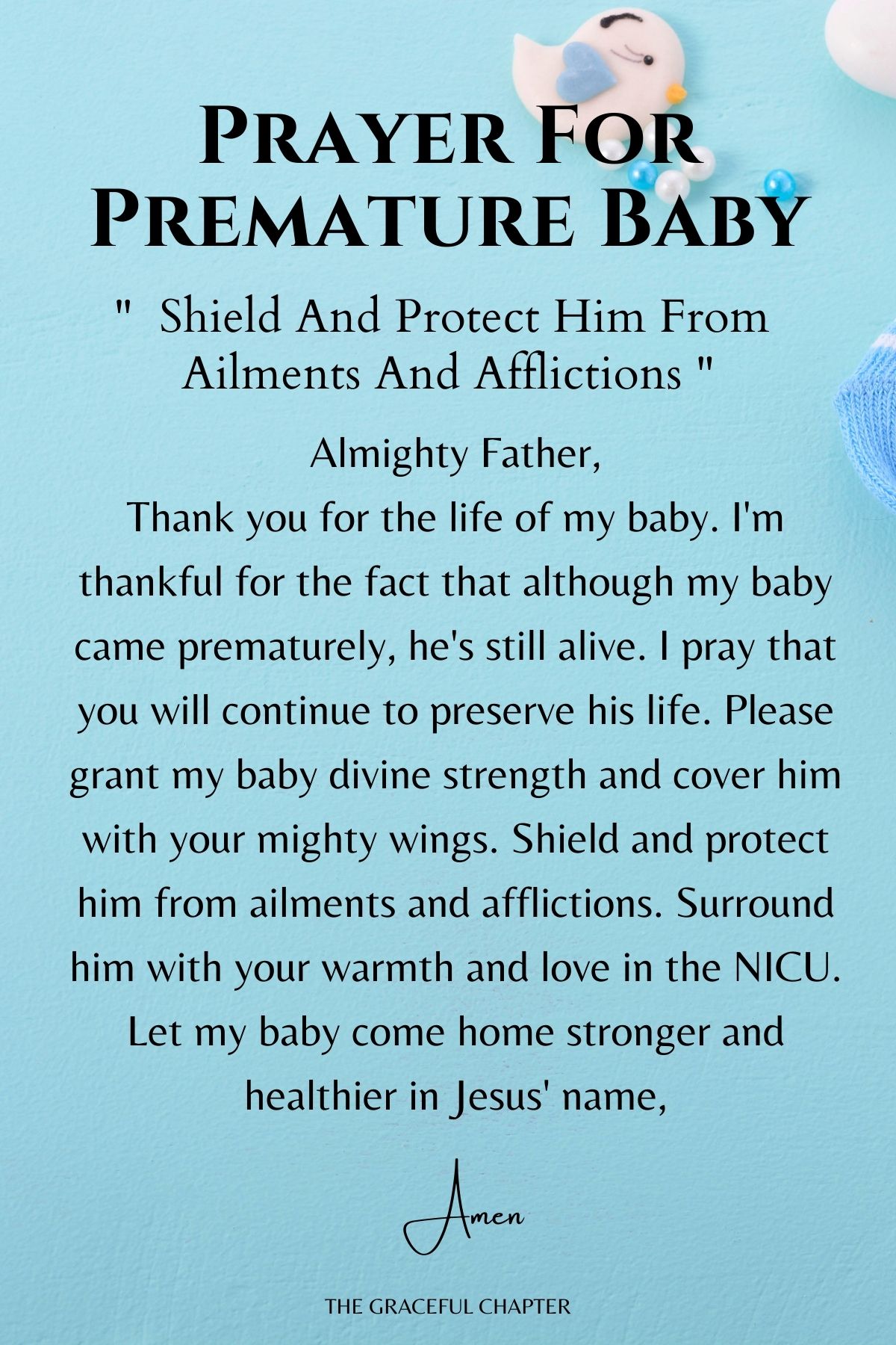  Shield and protect him from ailments and afflictions - prayer for premature baby