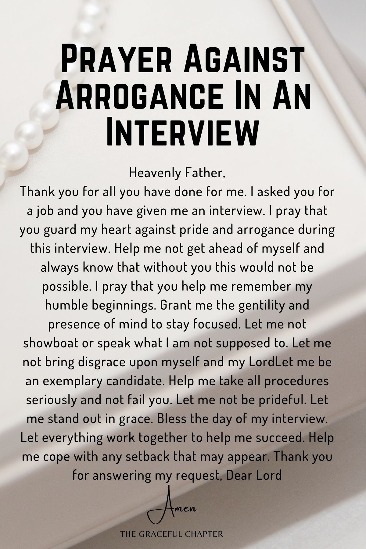 Prayer against arrogance in an interview