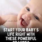 10 Powerful Prayers For Newborns