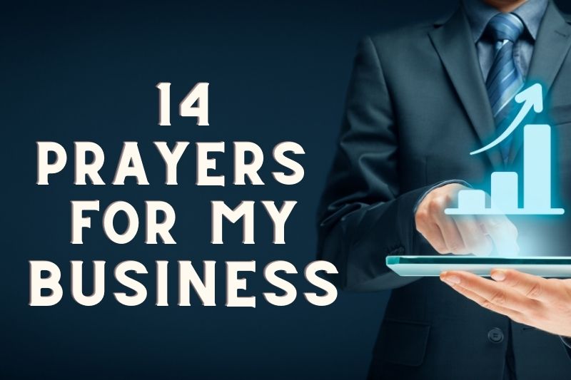 14 Good Prayers For My Business - The Graceful Chapter