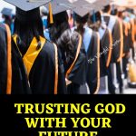 8 Inspirational Prayers for Graduates and Their Future