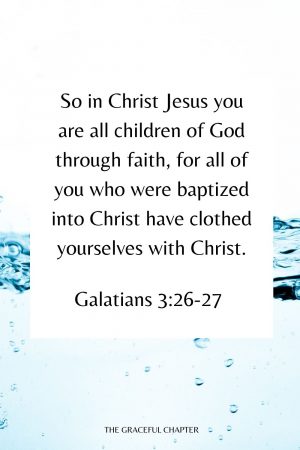 40 Bible Verses About Baptism - The Graceful Chapter