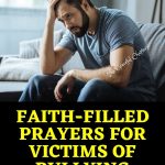5 Prayers Against Bullying