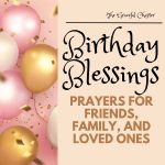 16 Beautiful Birthday Prayers To Make The Day Even More Special