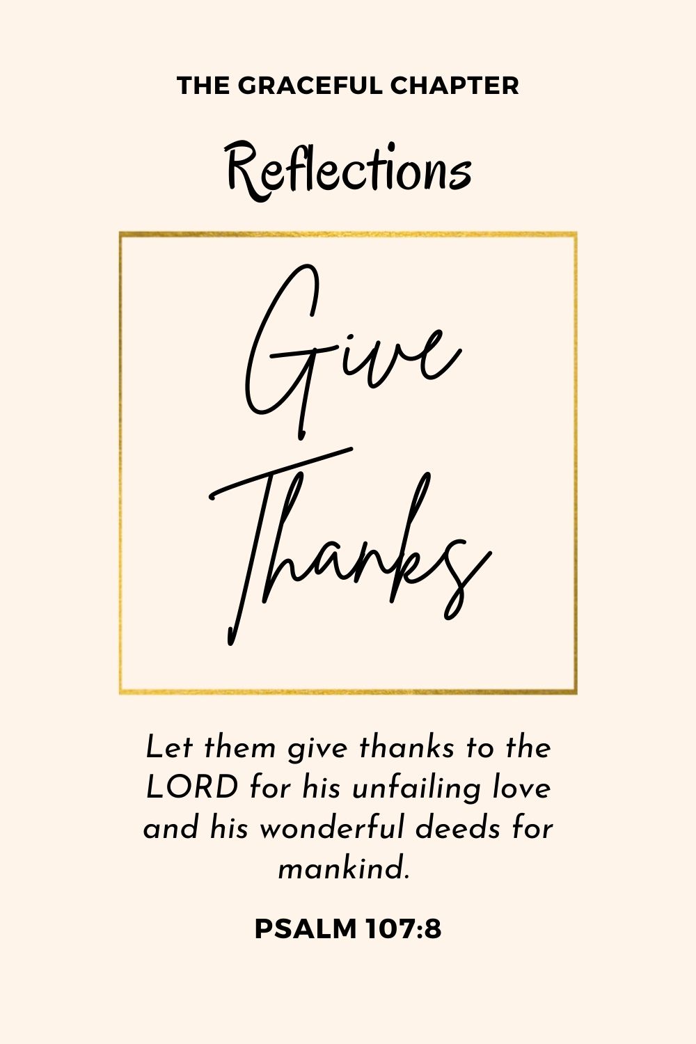 Bible Reflections - Give Thanks