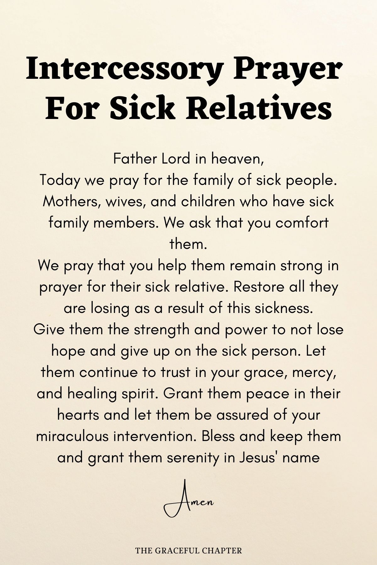 Intercessory prayer for a sick relative