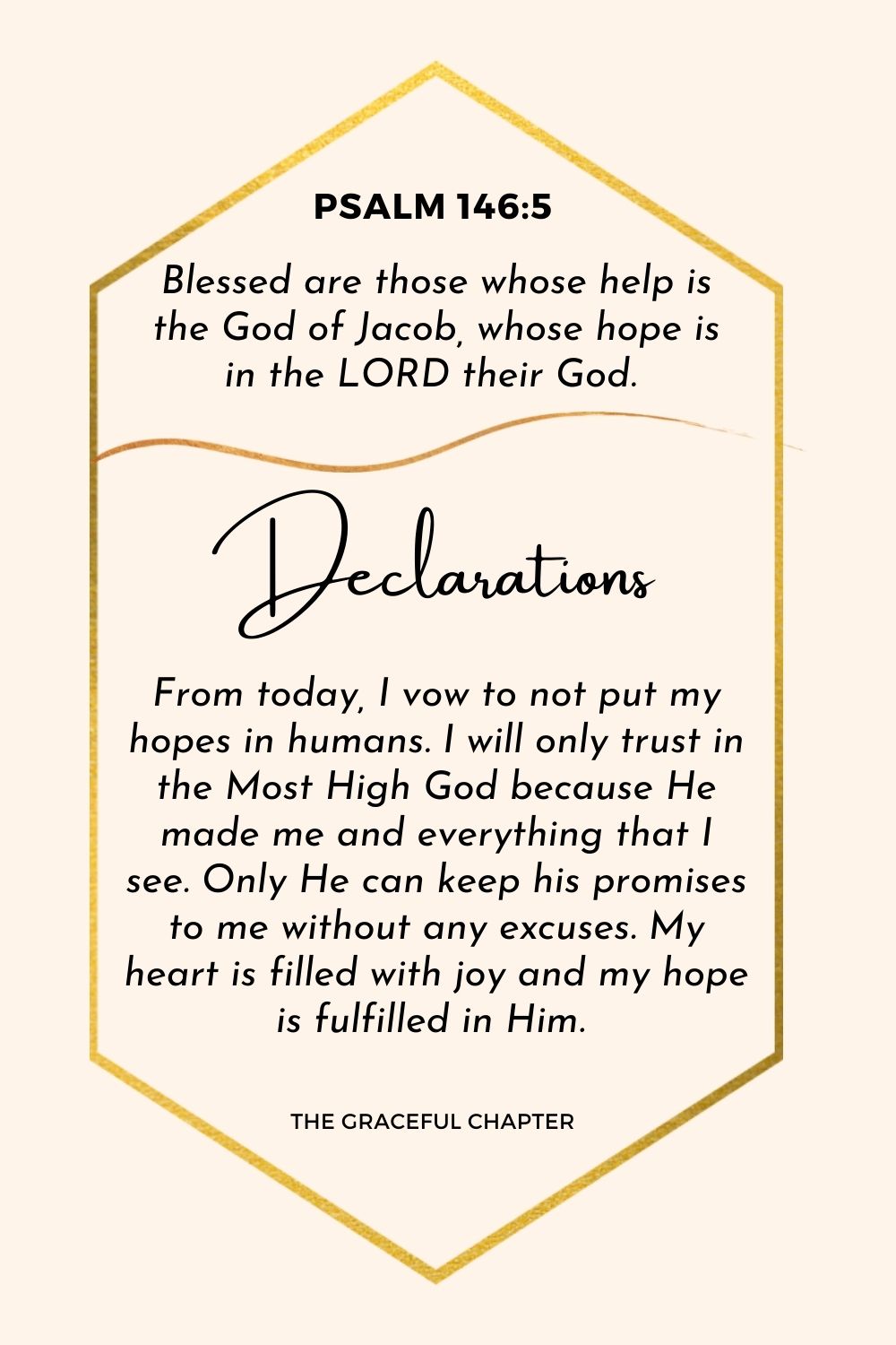 Declaration  Psalm 146:3-6 