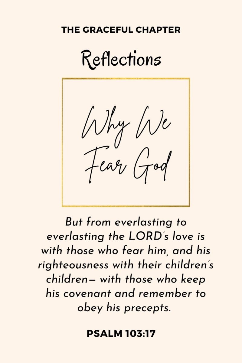 Bible Reflections – Why We Fear God