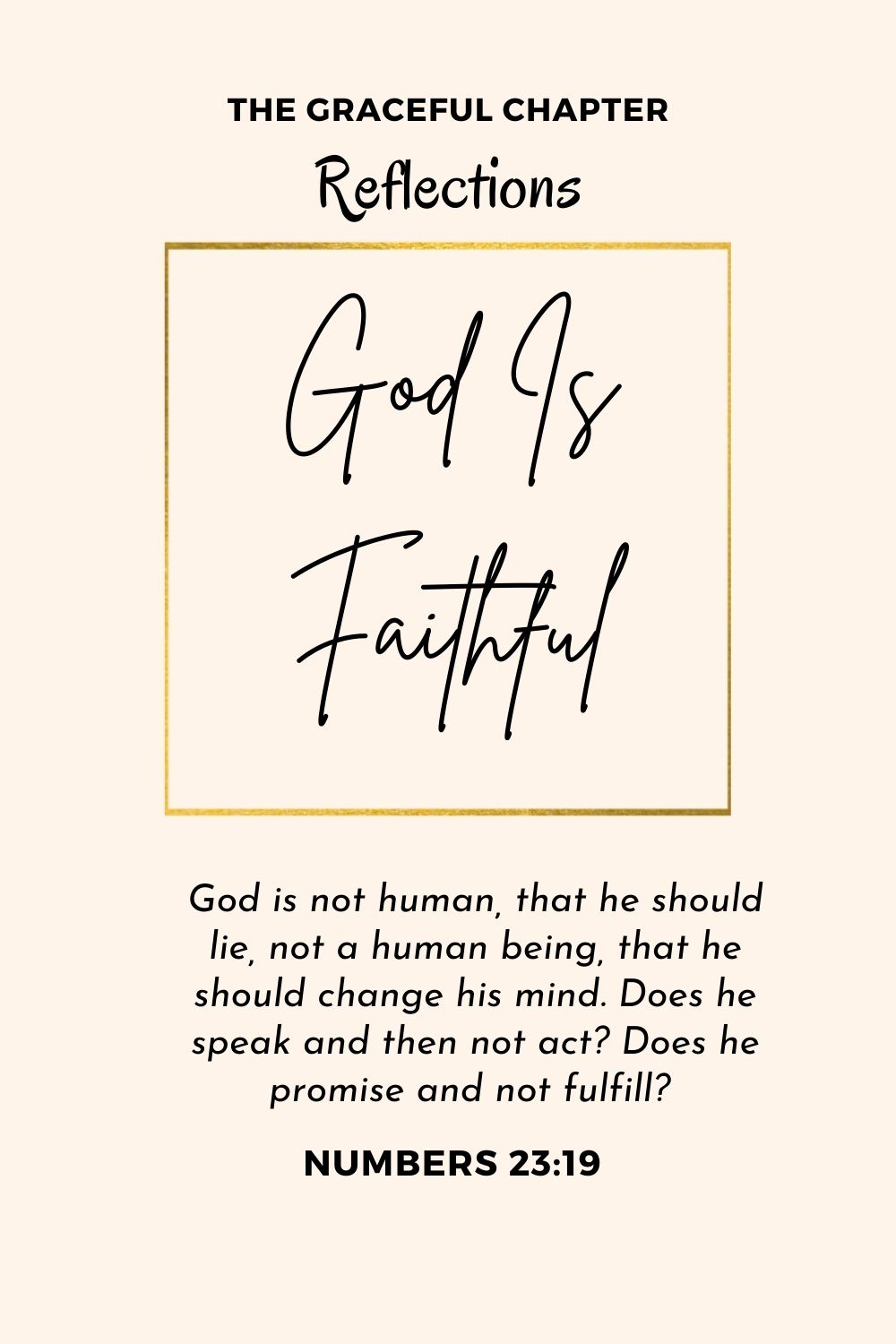 Reflection - Numbers 23:19 - God Is Faithful