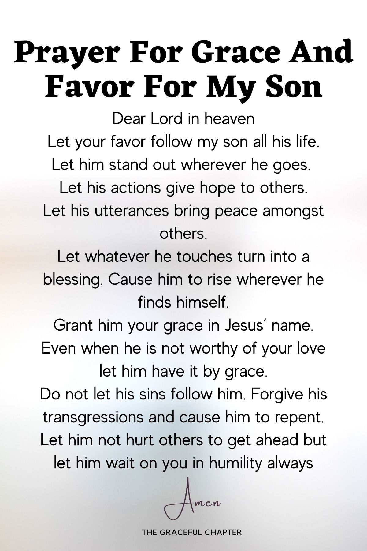 Prayer for grace and favor for my son - prayers for my son