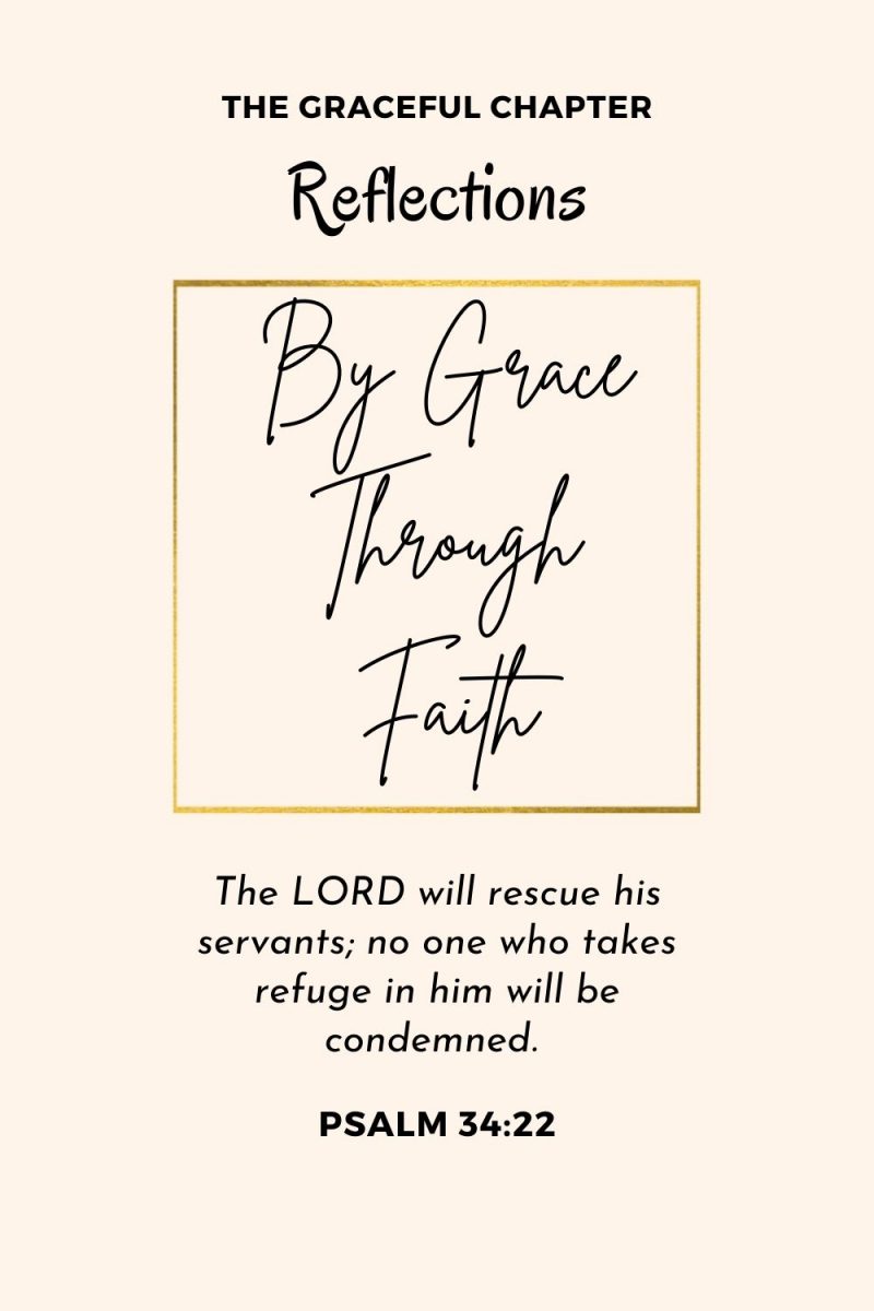 Reflection – Psalm 34:19-22 – By Grace Through Faith