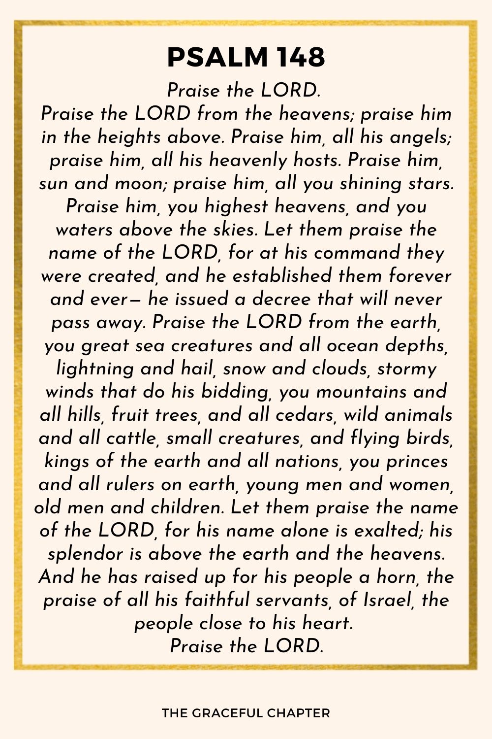 Reflection Psalm 148 Praise The Lord The Graceful Chapter psalm-148-5-let-them-praise-the-name-of-the-lord-for-he-gave-the