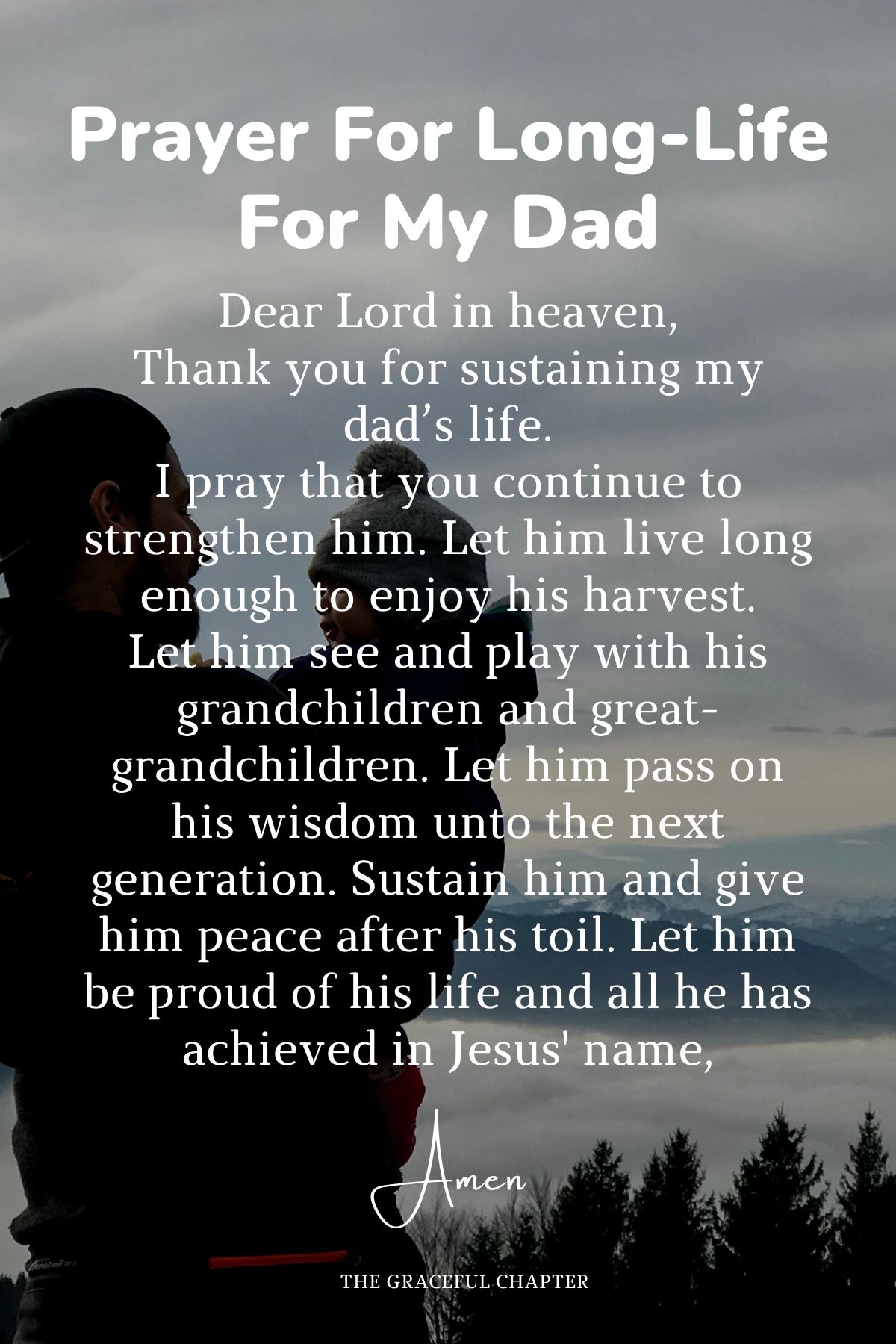 Prayer for long-life for my dad