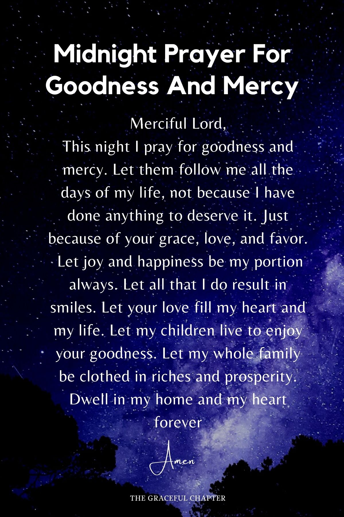 Midnight prayer for goodness and mercy