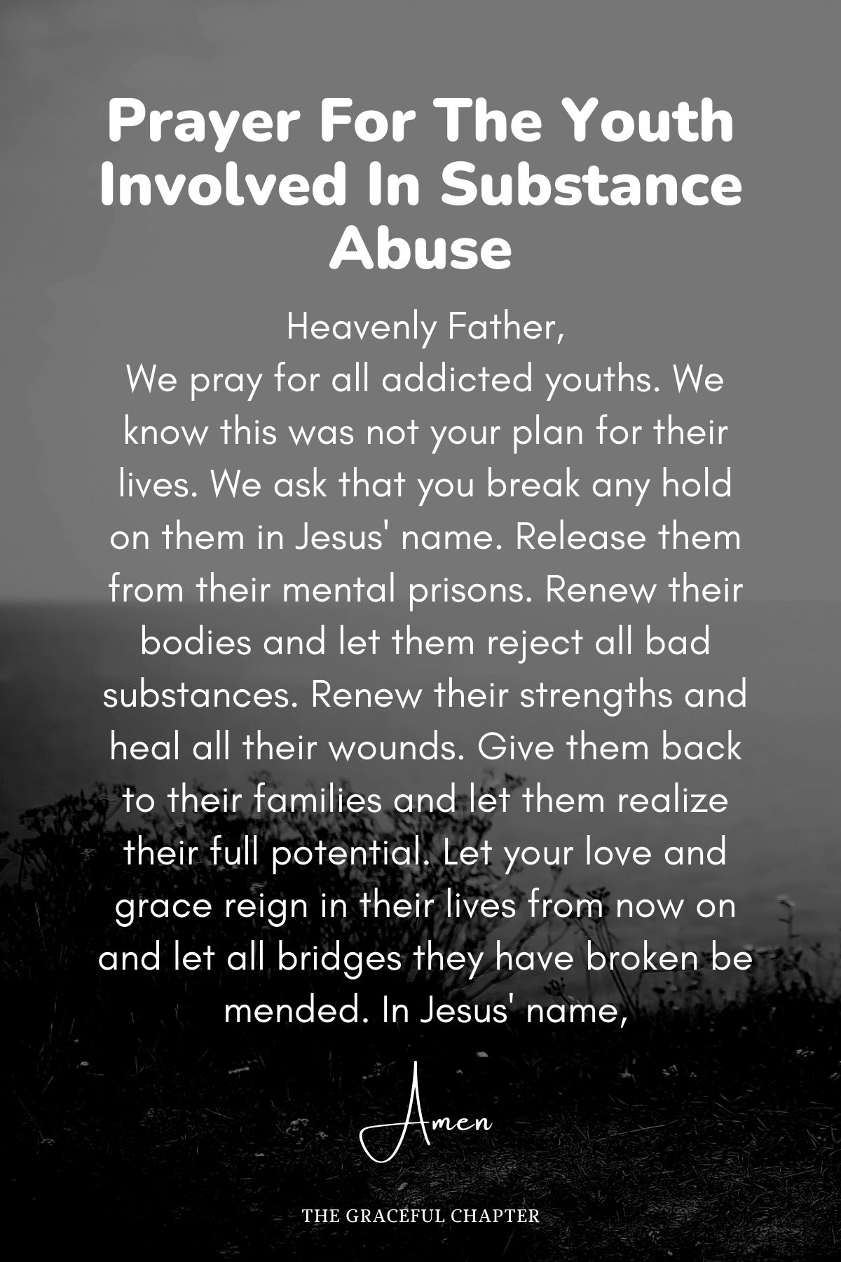 Prayer for the youth involved in substance abuse