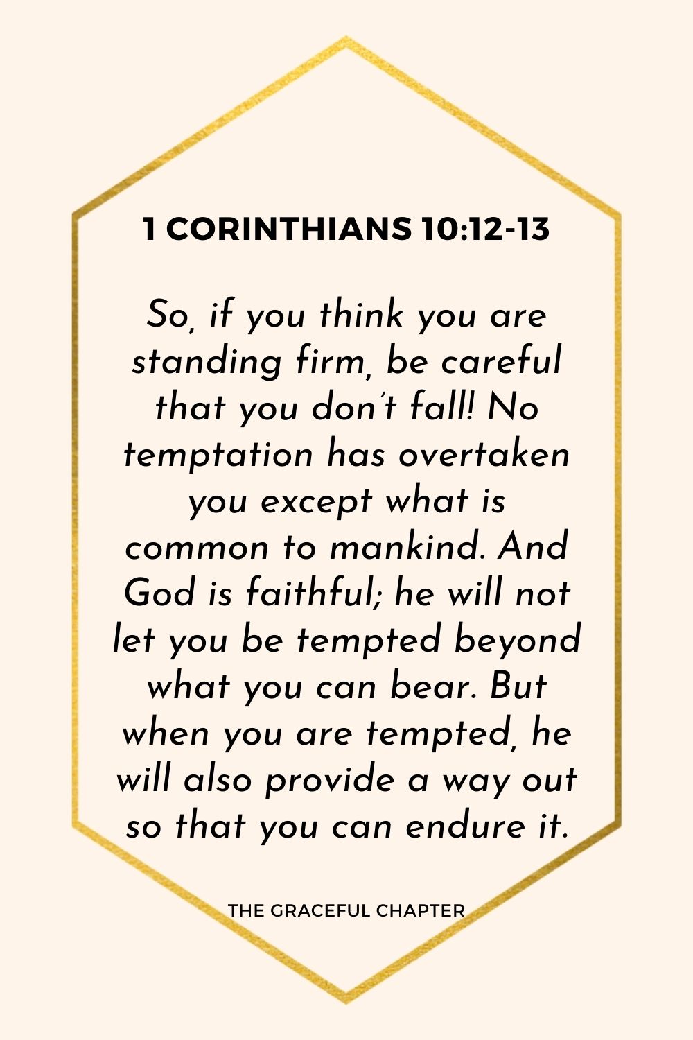 1 Corinthians 10:12-13