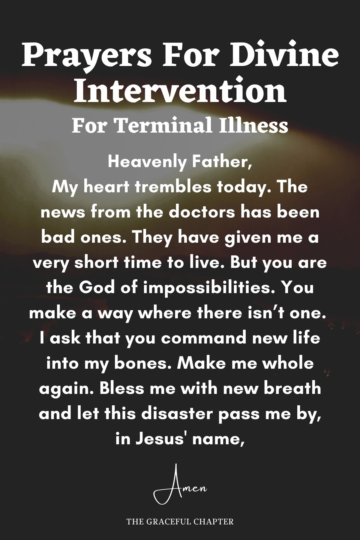 Prayers for divine intervention Terminal illness