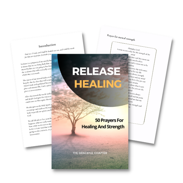Release Healing – 50 Prayers For Healing And Strength