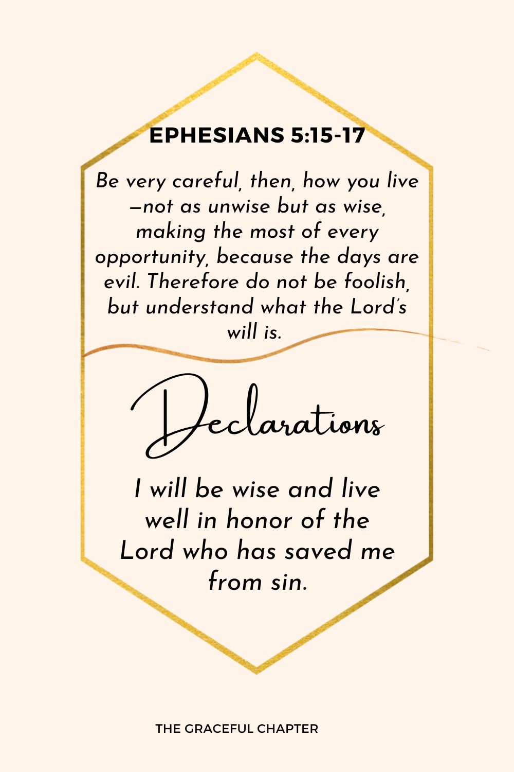 Declaration - Ephesians 5:15-17