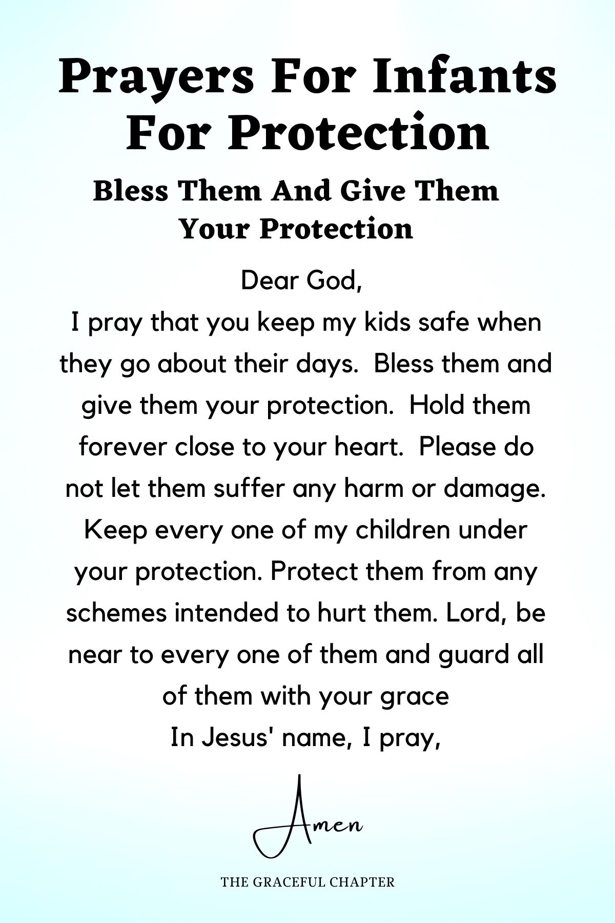 Bless them and give them your protection prayers for infants