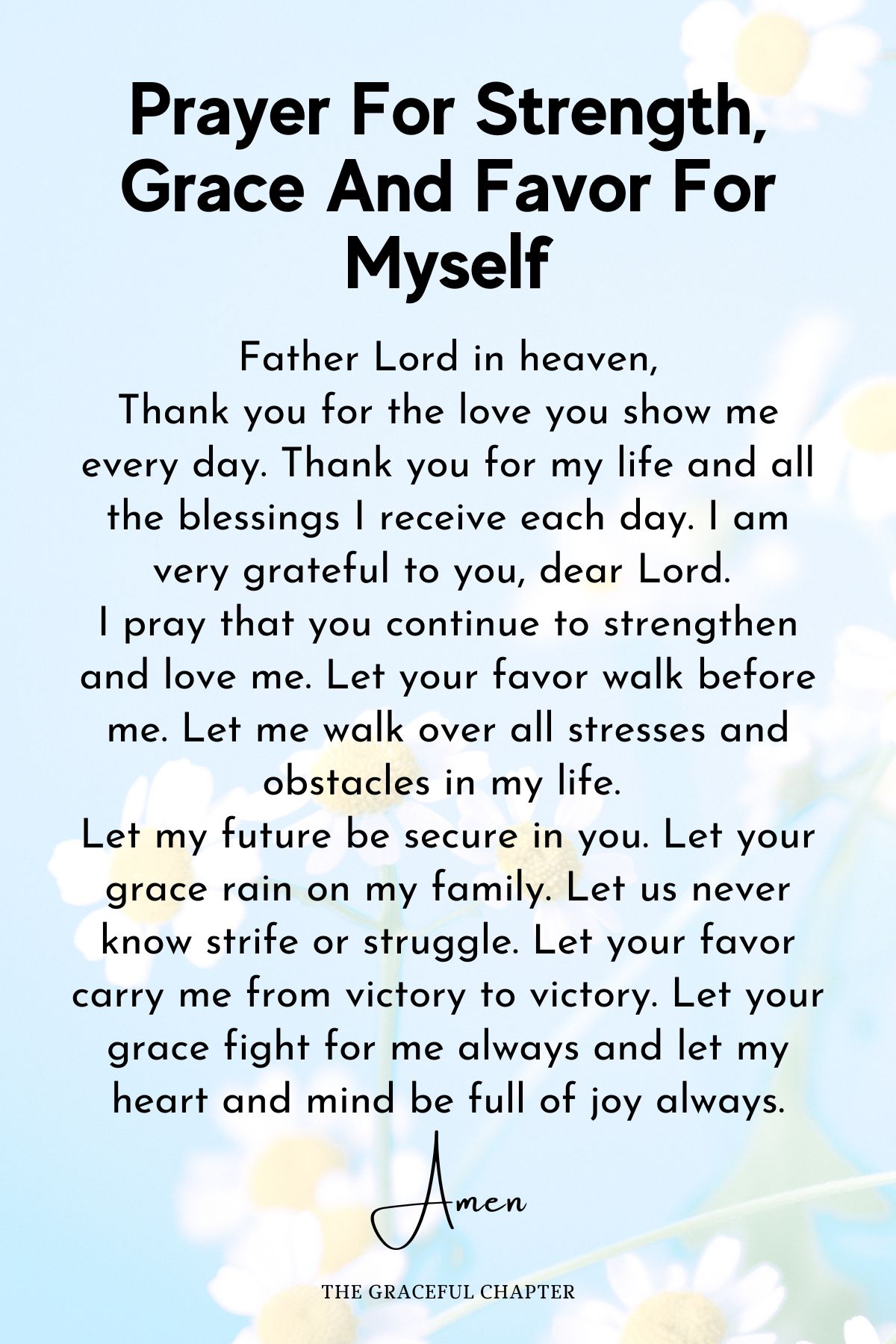 Prayer for strength, grace, and favor for myself - prayers for myself