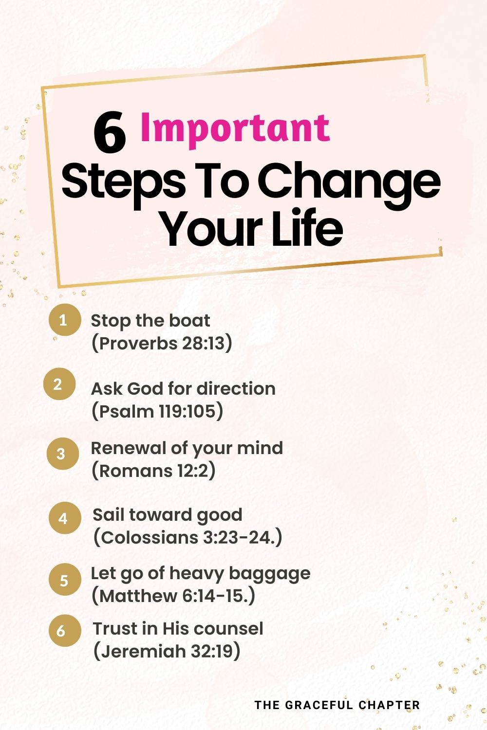 6 important steps to change your life