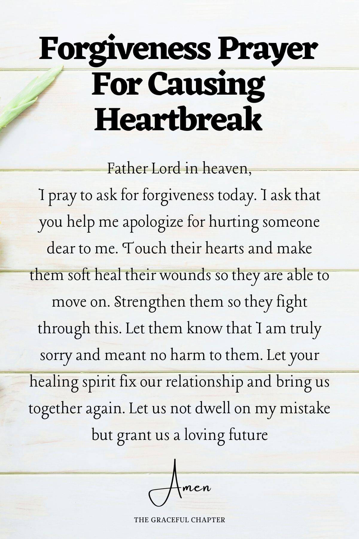 Forgiveness prayer for causing heartbreak