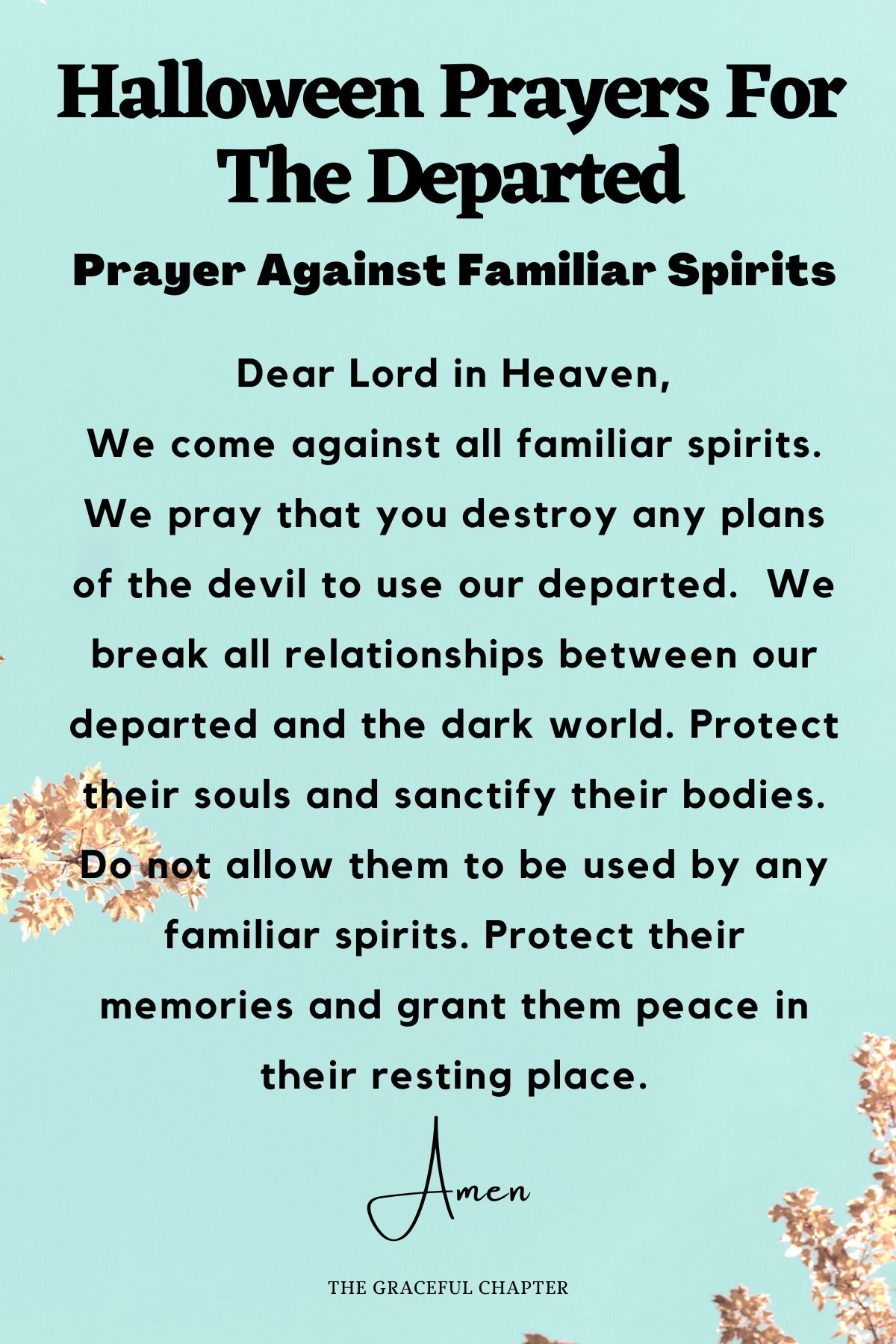 Prayer against familiar spirits
