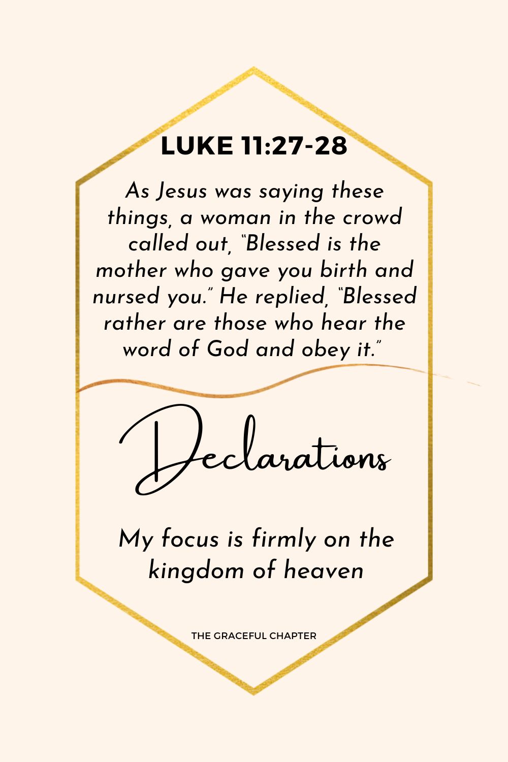 Declaration - Luke 11:27-28